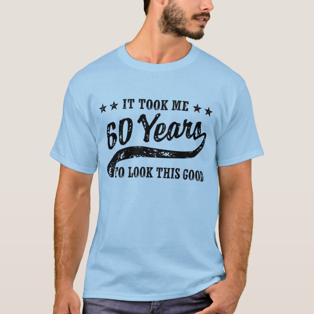 Funny 60:e födelsedagen tee shirt (Framsida)