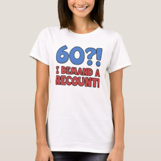 Funny 60:e födelsedagsgag Gift T Shirt
