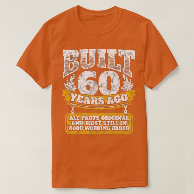 Funny 60th Birthday  BDay Gift Saying Age 60 Year  T Shirt (Design framsida)