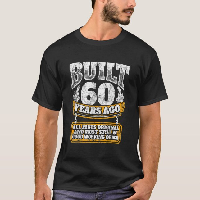 Funny 60th Birthday Shirt B-Day Gift Saying Age 60 T Shirt (Framsida)