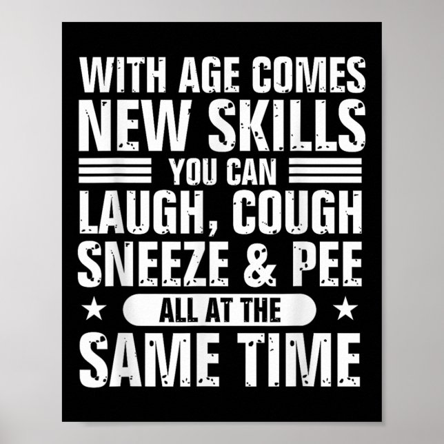 Funny 60th Birthday With Age Comes New Skills Humo Poster (Framsidan)