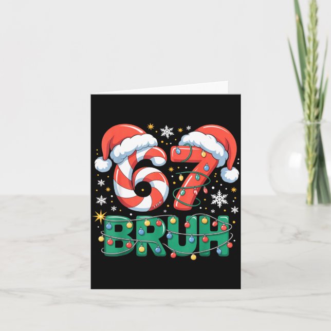 Funny 67 Bruh Christmas Design Meme Lights Candy C Kort (Framsida)