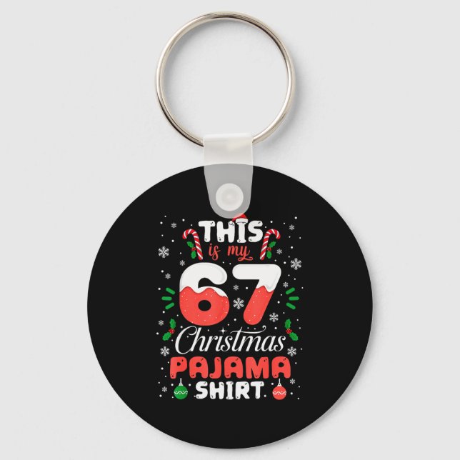 Funny 67 Christmas Pajamas Shirt Six Seven Meme Br Nyckelring (Framsida)