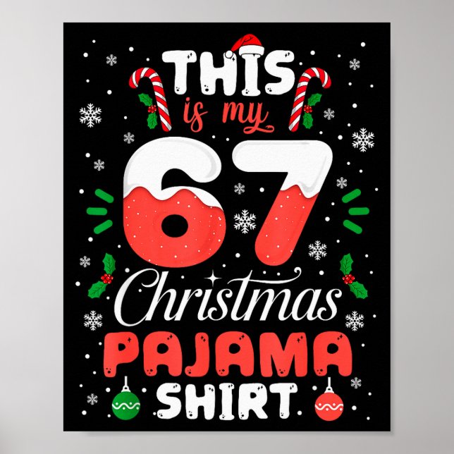Funny 67 Christmas Pajamas Shirt Six Seven Meme Br Poster (Framsidan)