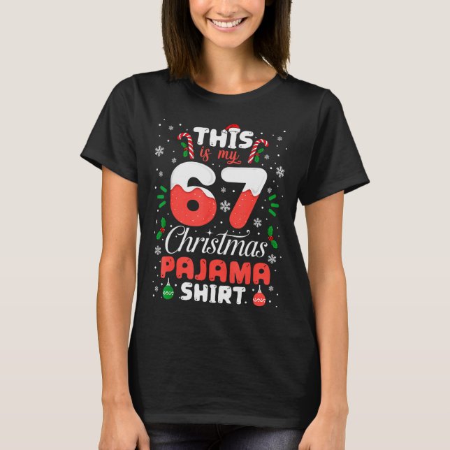 Funny 67 Christmas Pajamas Shirt Six Seven Meme Br T Shirt (Framsida)