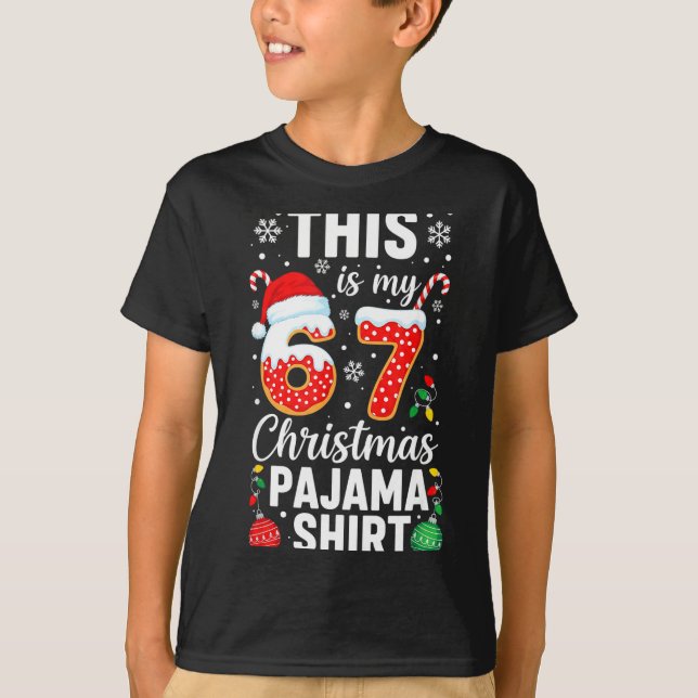 Funny 67 Christmas Pajamas Shirt Six Seven Meme Br T Shirt (Framsida)