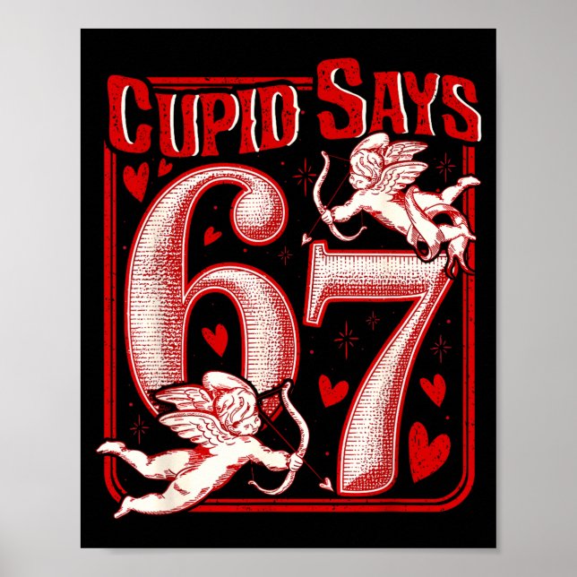Funny 67 Cud Says 67 Valentine Couple Matching Six Poster (Framsidan)