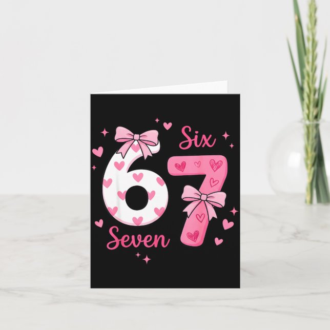 Funny 67 Cute Six Seven Meme Nk Hearts Bow Valenti Kort (Framsida)