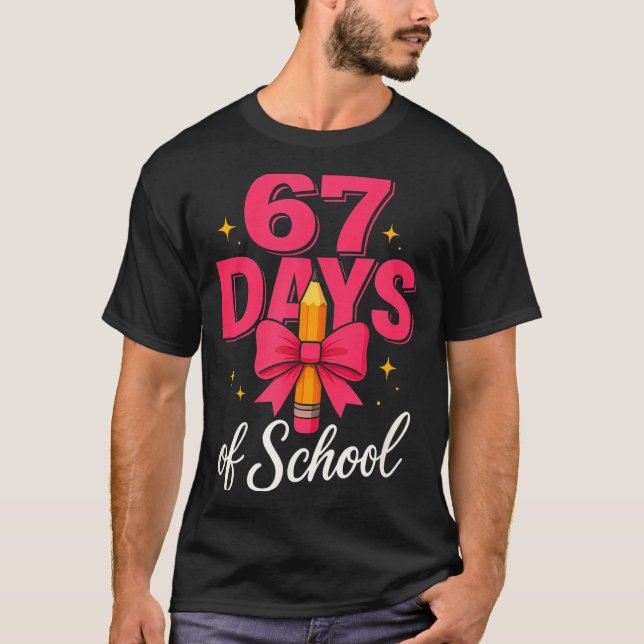Funny 67 Days Of School Pencil Bow Design  T Shirt (Framsida)