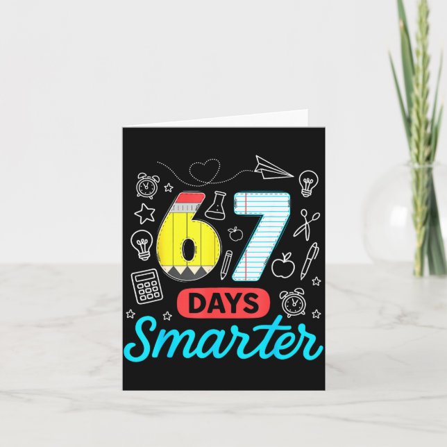 Funny 67 Days Smarter Six Seven Meme Teachers Stud Kort (Framsida)