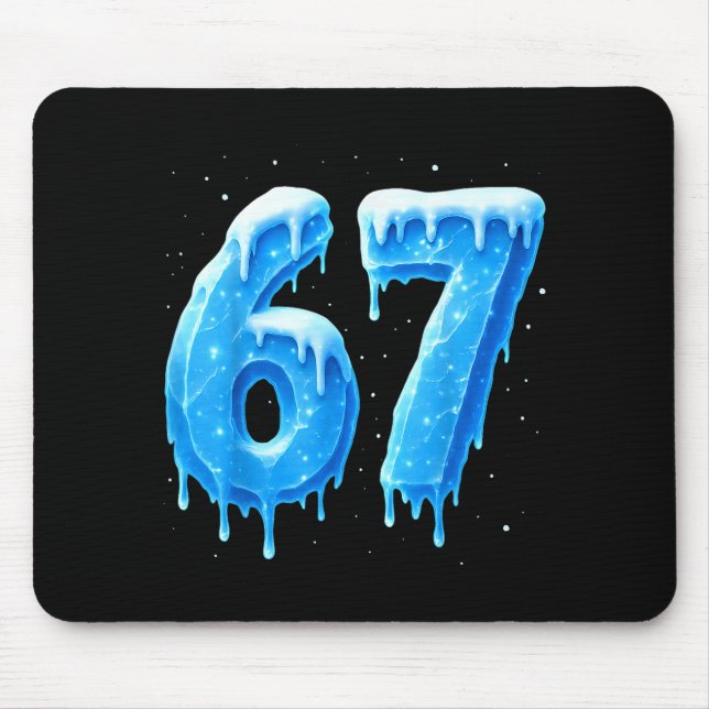Funny 67 Drip Cold Ice Winter Season Six Seven Sno Musmatta (Framsidan)