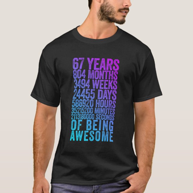 Funny 67:e födelsedag Gammal Meter Funny 67 år T Shirt (Framsida)