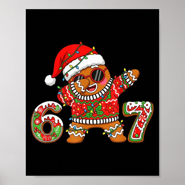 Funny 67 Gingerbread Six Seven Ice Cream Drip Chri Poster (Framsidan)