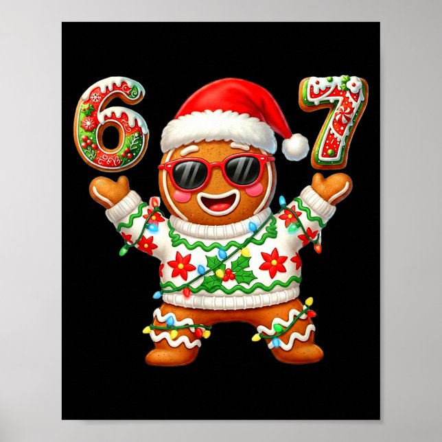 Funny 67 Gingerbread Six Seven Ice Cream Drip Chri Poster (Framsidan)