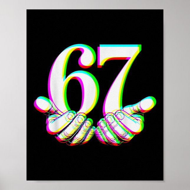 Funny 67 Hand Six Seven Meme Gen Alpha Slang Desig Poster (Framsidan)