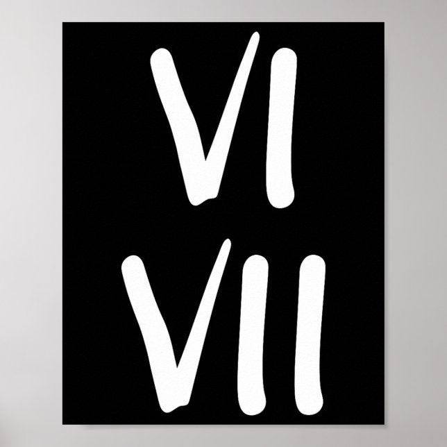 Funny 67 Kids Joke 6 And 7 Roman Numerals  Poster (Framsidan)