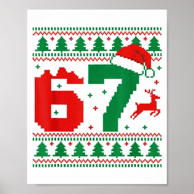 Funny 67 Meme 6 7 Ugly Sweater Christmas Kids Men  Poster (Framsidan)