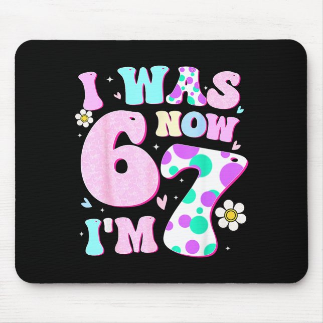 Funny 67 Meme 7th Birthday Girl I Was 6 Now I'm 7  Musmatta (Framsidan)