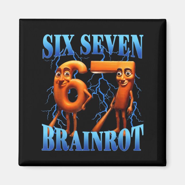 Funny 67 Meme Italian Brainrot Tung Tung Sahur Six Magnet (Framsidan)