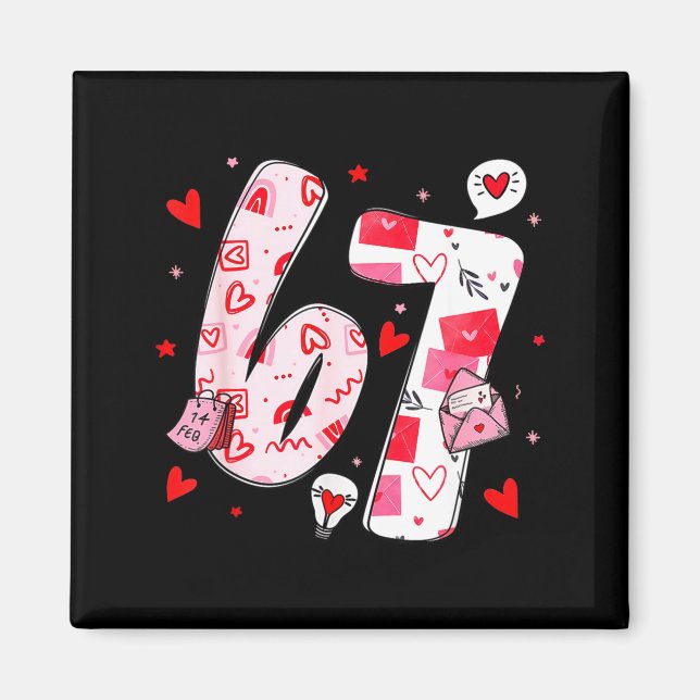 Funny 67 Meme Six Seven 6 7 Valentine Hearts  Magnet (Framsidan)