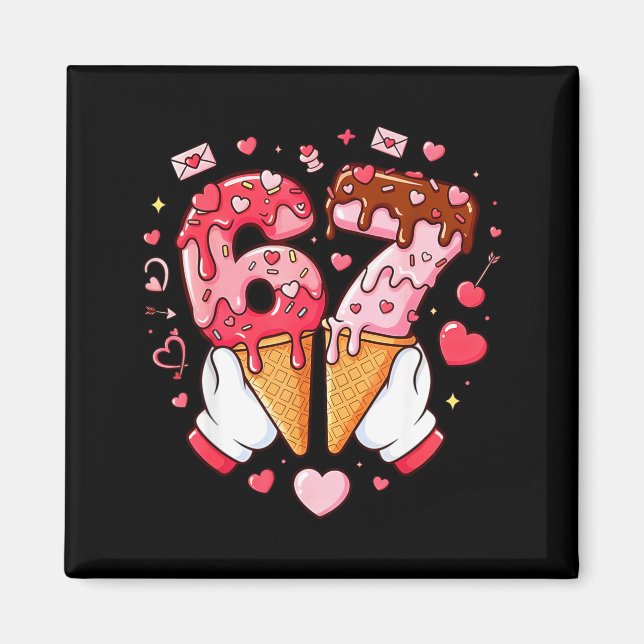 Funny 67 Meme Six Seven Ice Cream Matching Couples Magnet (Framsidan)