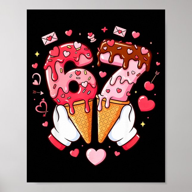 Funny 67 Meme Six Seven Ice Cream Matching Couples Poster (Framsidan)