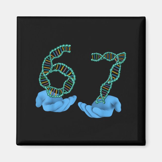 Funny 67 Number Meme Dna Replication Molecular Sci Magnet (Framsidan)