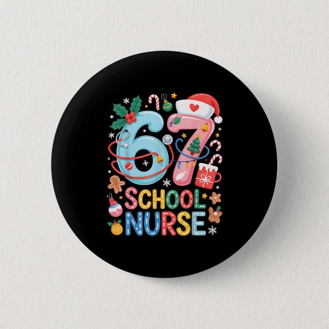 Funny 67 School Nurse Christmas Xmas Meme Holiday  Knapp (Framsida)