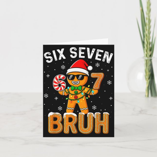 Funny 67 Six Seven Bruh Gingerbread 6 7 Meme Chris Kort (Framsida)