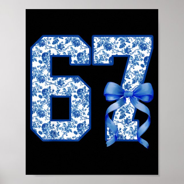 Funny 67 Six Seven Coquette Girly Blue Toile Women Poster (Framsidan)