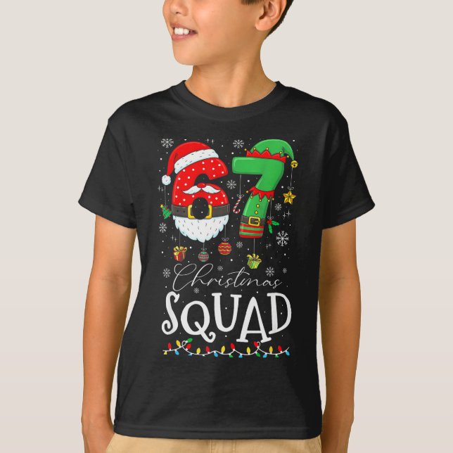 Funny 67 Six Seven Crew Meme Christmas Squad 6 7 S T Shirt (Framsida)