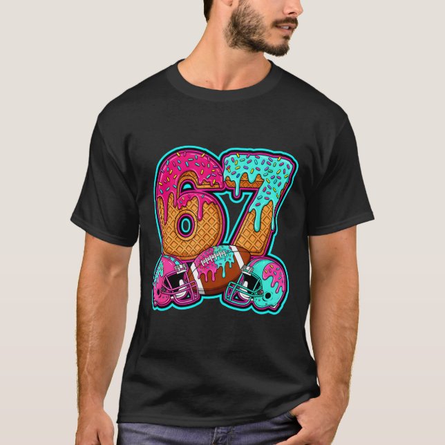 Funny 67 Six Seven Meme American Football Number # T Shirt (Framsida)