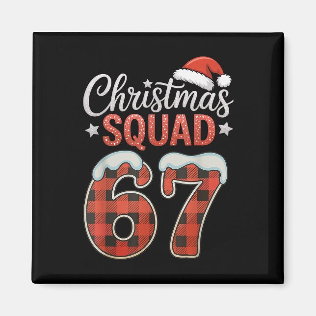 Funny 67 Six Seven Meme Brainrot 67 Christmas Squa Magnet (Framsidan)