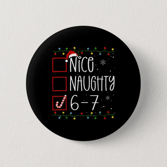 Funny 67 Six Seven Meme Christmas Naughty Nice Lis Knapp (Framsida)