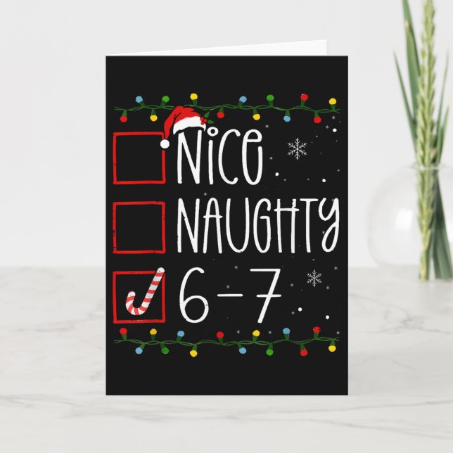 Funny 67 Six Seven Meme Christmas Naughty Nice Lis Kort (Framsida)