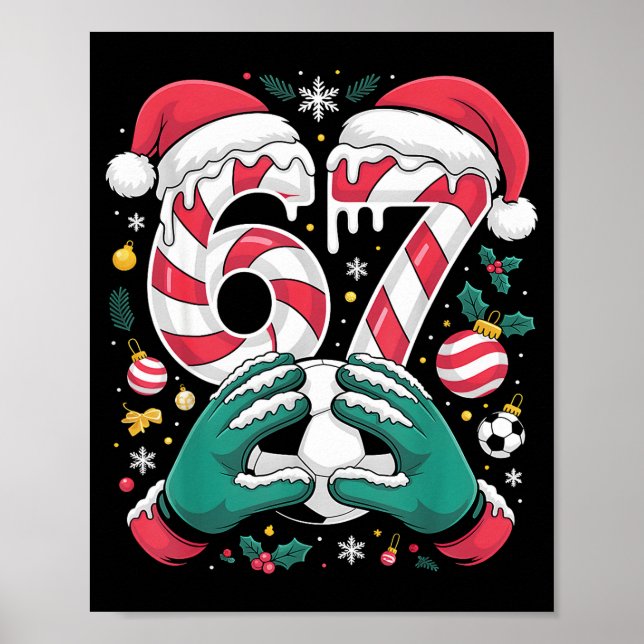 Funny 67 Six Seven Soccer Goalkeeper Funny Meme Ch Poster (Framsidan)