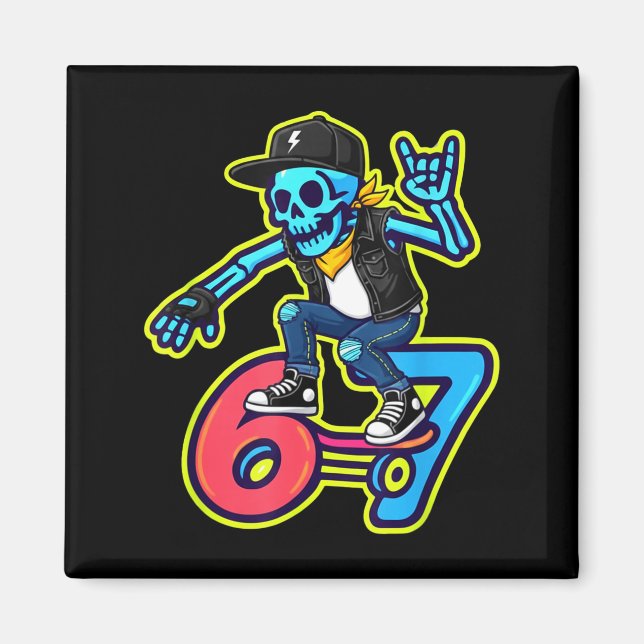 Funny 67 Skeleton Skater Meme Retro Skateboarding  Magnet (Framsidan)