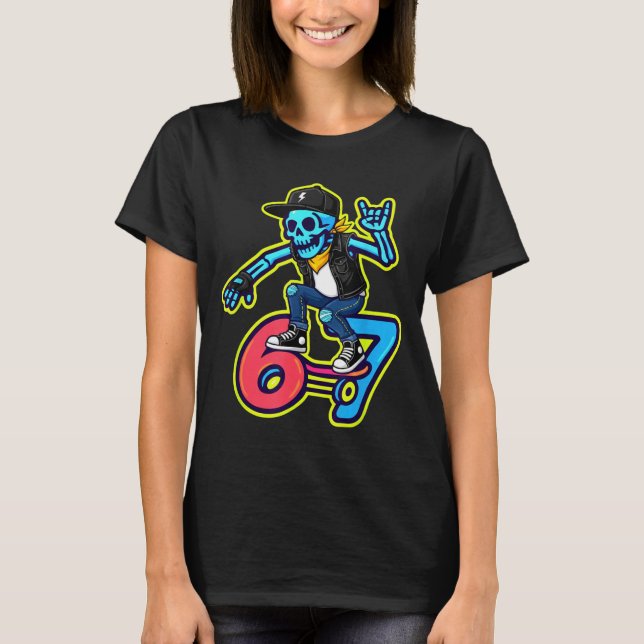 Funny 67 Skeleton Skater Meme Retro Skateboarding  T Shirt (Framsida)