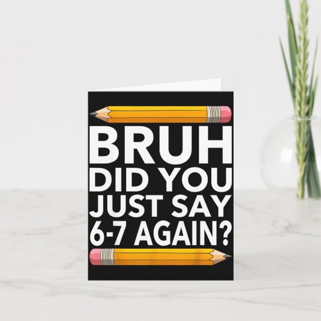 Funny 67 Teacher Shirt Bruh 6-7 Meme Six Seven  Kort (Framsida)