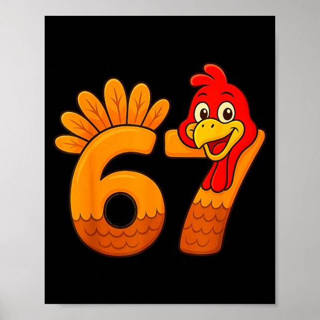 Funny 67 Thanksgiving Turkey Face 67 Number  Poster (Framsidan)