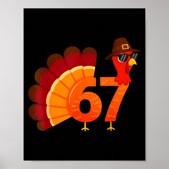 Funny 67 Turkey Meme Thanksgiving Humor Design Men Poster (Framsidan)