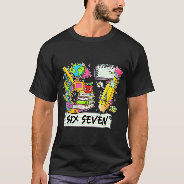 Funny 67th Day Of School, Vibes Funny Six Seven 67 T Shirt (Framsida)
