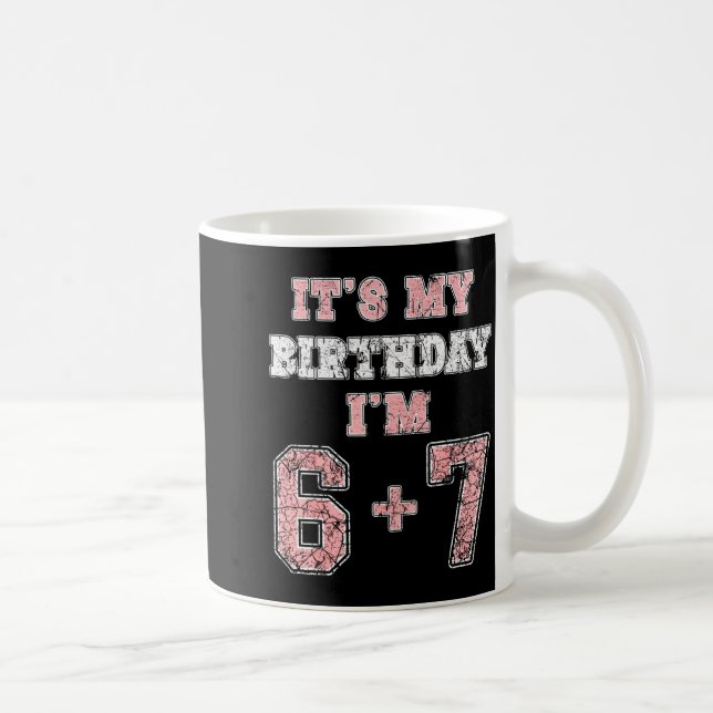 Funny 6 7 13th Birthday Six Seven Teenager 13 Year Kaffemugg (Höger)