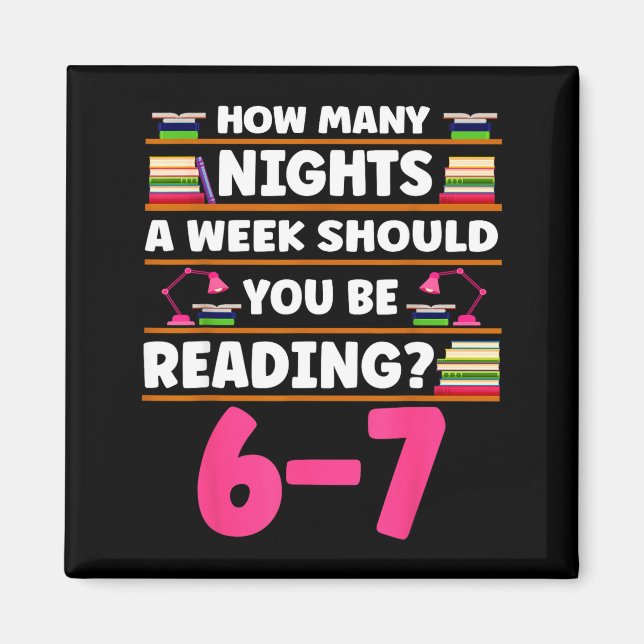 Funny 6 7 Meme Book Lover Teachers Bookish Men Wom Magnet (Framsidan)