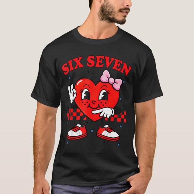 Funny 6 7 Meme Heart Six Seven 67 Valentine Couple T Shirt (Framsida)