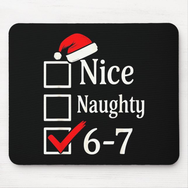 Funny 6-7 Meme Nice Naughty 67 Christmas Brain Rot Musmatta (Framsidan)