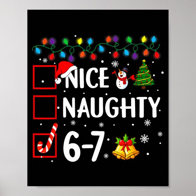 Funny 6-7 Meme Nice Naughty 67 Christmas Brain Rot Poster (Framsidan)