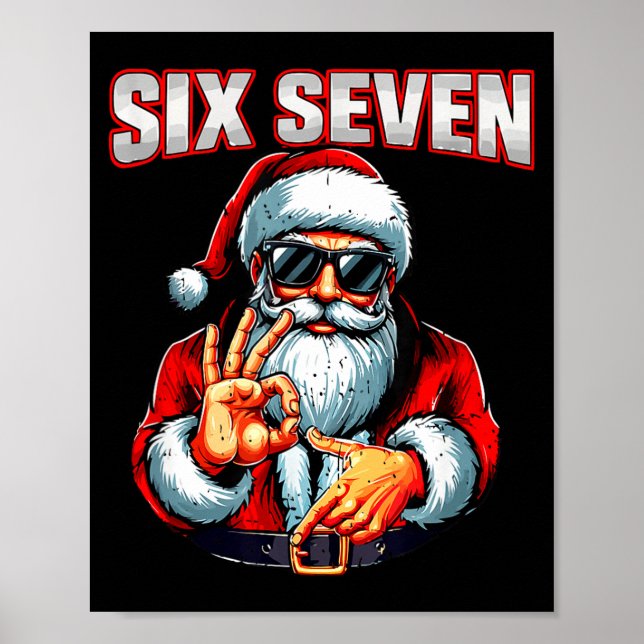 Funny 6 7 Meme Santa Christmas Men And Boys  Poster (Framsidan)