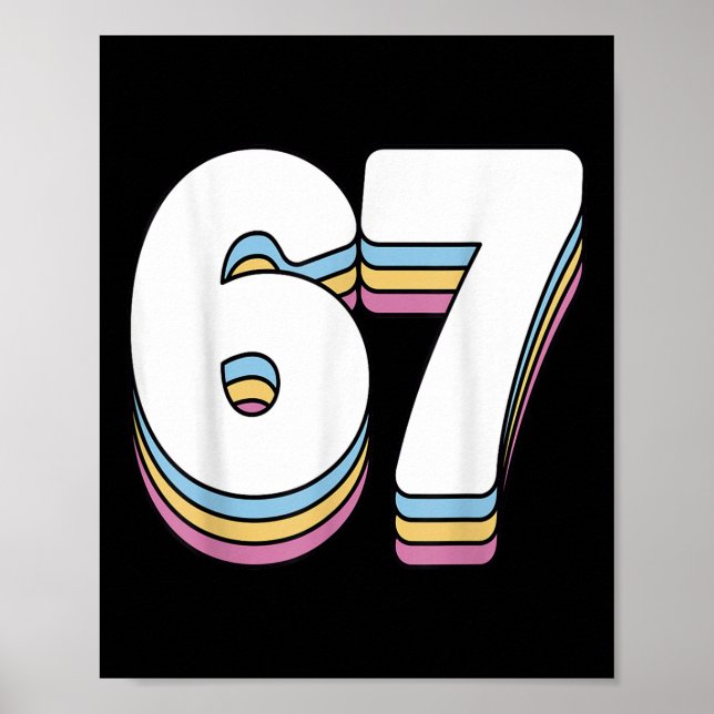 Funny 6 7 Meme Six Seven Gen Alpha Slang 67  Poster (Framsidan)