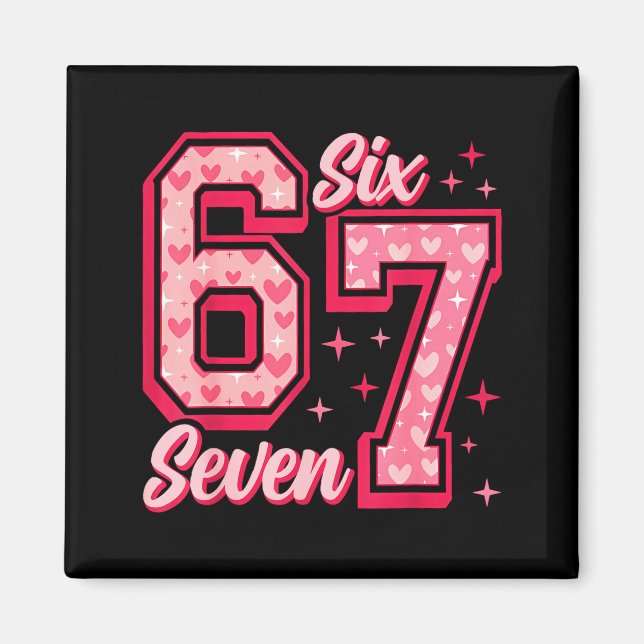 Funny 6 7 Six Seven Meme Saying Valentine Couple M Magnet (Framsidan)